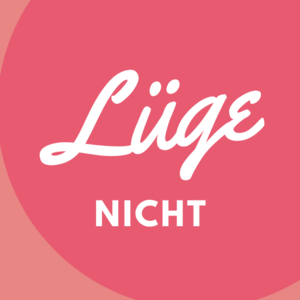 Lüge nicht.png